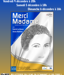 Pi&egrave;ce de th&eacute;&acirc;tre "Merci Madame" sur Simone Veil